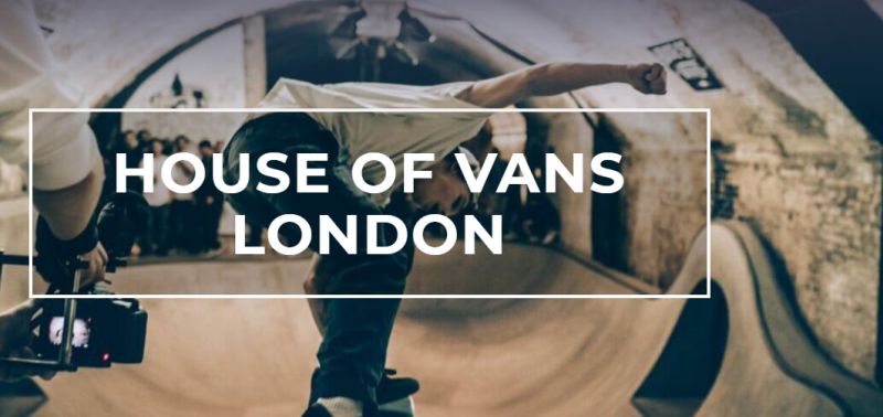 House of Vans - London